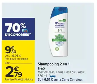 Carrefour H&s shampooing 2 en 1 offre