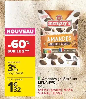 Carrefour Menguy's amandes grillées à sec offre