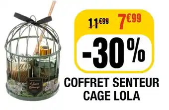 La Foir'Fouille COFFRET SENTEUR CAGE LOLA offre