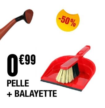 La Foir'Fouille PELLE + BALAYETTE offre