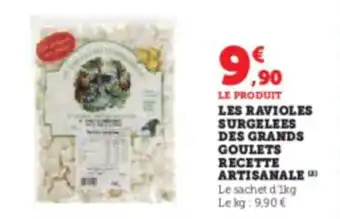 LES RAVIOLES SURGELEES DES GRANDS GOULETS RECETTE ARTISANALE