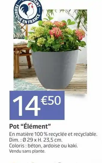Jardiland Pot elément offre
