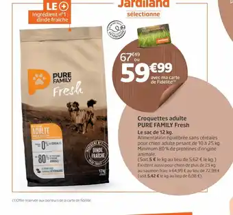 Croquettes adulte pure family fresh