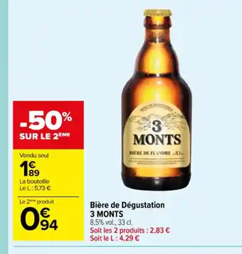 Carrefour Bière de Dégustation 3 MONTS 8,5% vol., 33 cl. offre