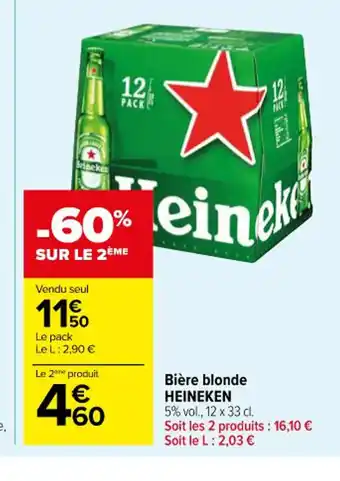 Carrefour Bière blonde HEINEKEN offre