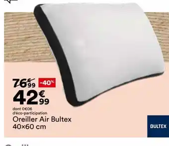 BUT Oreiller Air Bultex offre