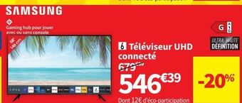 Conforama Téléviseur uhd connecté offre