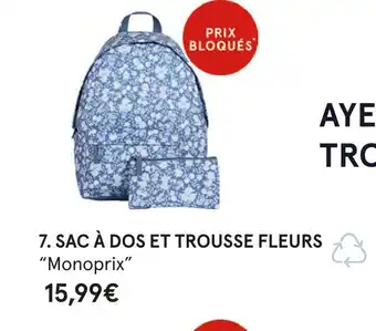Monoprix Monoprix sac à dos et trousse fleurs offre