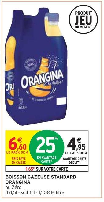 Intermarché Orangina boisson gazeuse standard offre