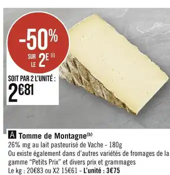 Casino Supermarchés Tomme de montagne offre