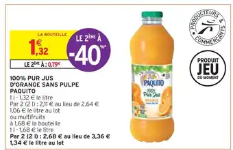 Intermarché Paquito 100% pur jus d'orange sans pulpe offre