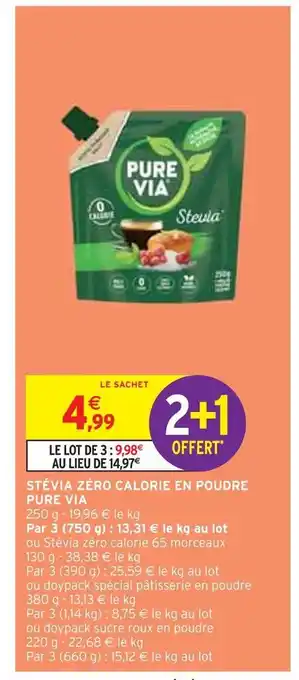 Intermarché Pure via stévia zéro calorie en poudre offre