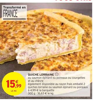 Intermarché Quiche lorraine offre