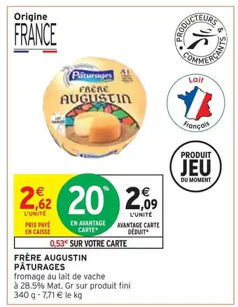 Intermarché Pâturages frère augustin offre