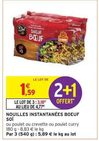 Intermarché Soï nouilles instantanées boeuf offre