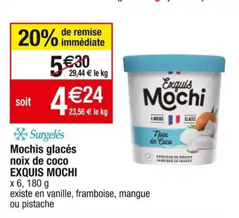 Cora x Carrefour Exquis mochi mochis glacés noix de coco offre