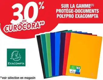 Cora x Carrefour Exacompta 30% en €urocora sur la gamme protège-documents polypro exacompta offre