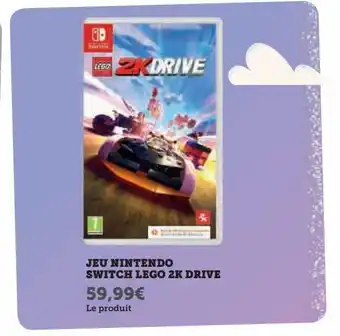 Hyper U Jeu nintendo switch lego 2k drive offre
