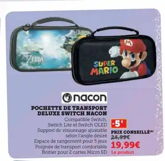 Hyper U Pochette de transport deluxe switch nacon offre