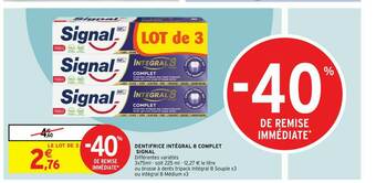 Intermarché Hyper Dentifrice Intégral 8 Complet Signal offre