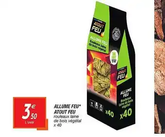Netto Allume Feu Atout Feu offre