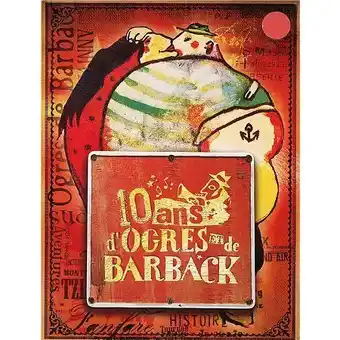 E.Leclerc 10 ans d'ogres de barback offre