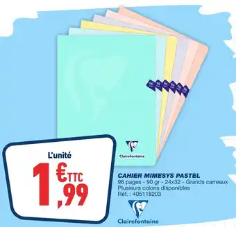 Bureau Vallée Clairefontaine cahier mimesys pastel offre
