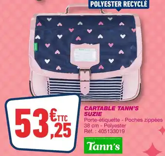 Bureau Vallée Tann's cartable tann’s suzie offre