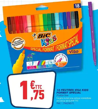 Bureau Vallée Bic 18 feutres visa kids format spécial offre