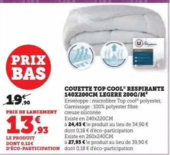 Super U Couette top cool respirante 140x200cm legere 200g/m2 offre
