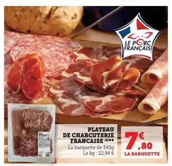 Super U Plateau de charcuterie francaise offre