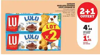 Super U Gateaux moelleux fourres lulu l'ourson lu offre