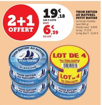 Super U Thon entier au naturel petit navire offre