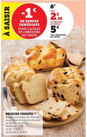 Super U Brioche tressée offre