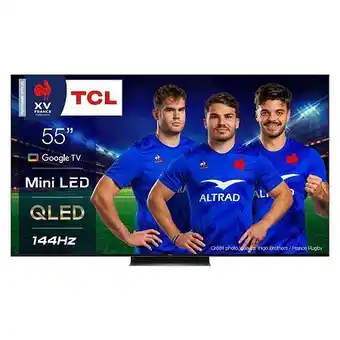 E.Leclerc Tv qled tcl 55c831 offre
