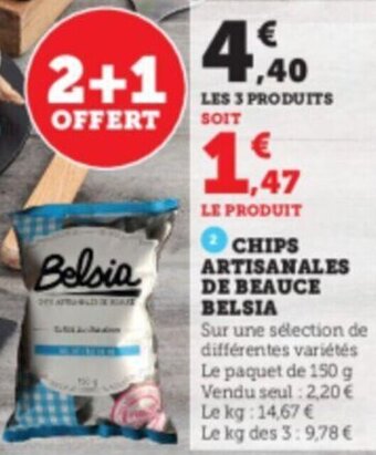 Super U CHIPS ARTISANALES DE BEAUCE BELSIA offre