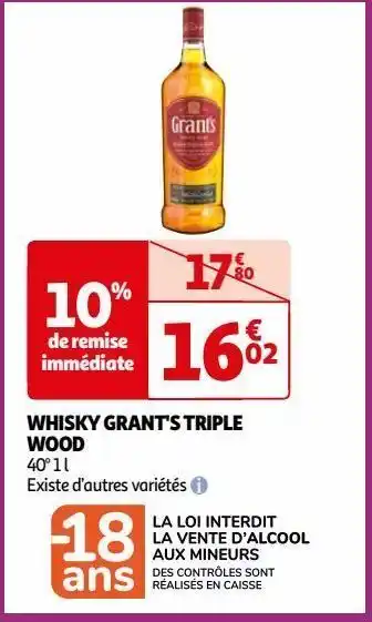 Auchan Supermarché Whisky grant's triple wood offre