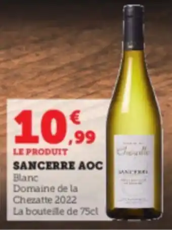 Super U SANCERRE AOC offre