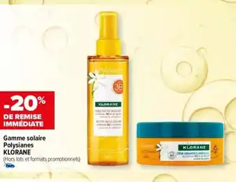 Carrefour Gamme solaire Polysianes KLORANE offre