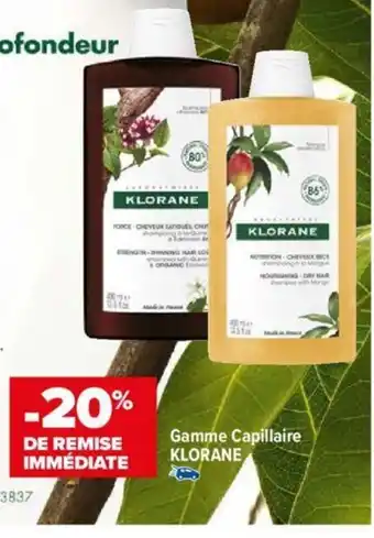 Carrefour Gamme Capillaire KLORANE offre