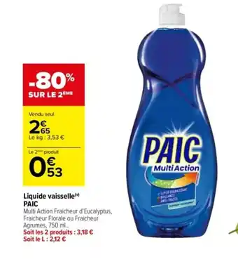 Carrefour Liquide vaisselle PAIC offre