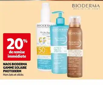 Auchan NAOS BIODERMA GAMME SOLAIRE PHOTODERM Hors lots et sticks offre
