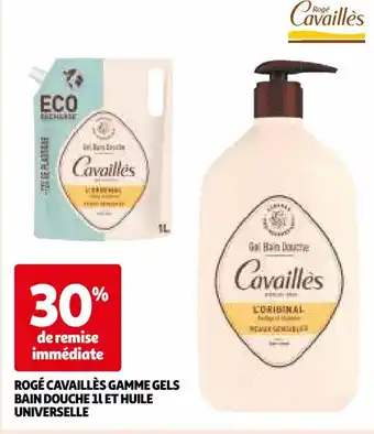 Auchan ROGE CAVAILLÈS GAMME GELS BAIN DOUCHE 11 ET HUILE offre