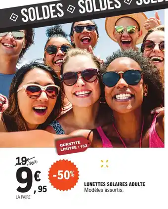 E.Leclerc LUNETTES SOLAIRES ADULTE Modèles assortis. offre