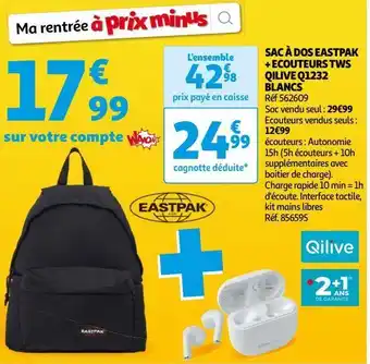 Auchan Sac à dos eastpak + ecouteurs tws qilive q1232 blancs offre