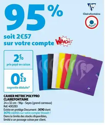 Auchan Cahier metric polypro clairefontaine offre