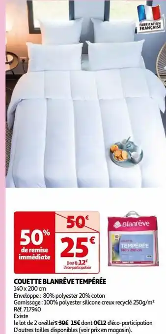 Auchan Couette blanrêve tempérée offre