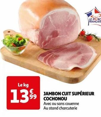 Auchan Jambon cuit supérieur cochonou offre