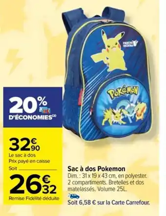 Carrefour Drive Sac à dos Pokemon offre