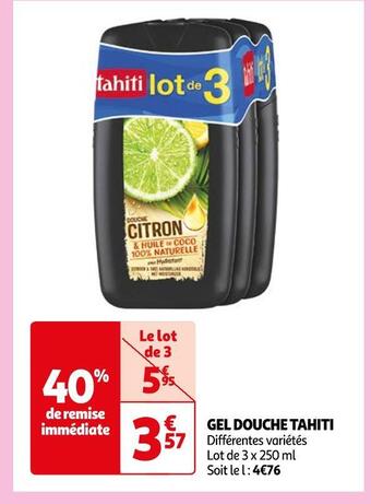 Auchan Tahiti gel douche offre